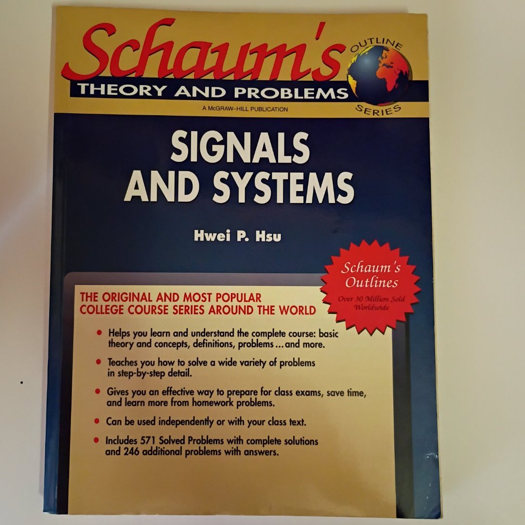Schaum's Outline of Signals and Systems