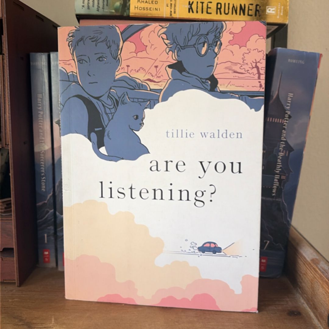 Are You Listening?
