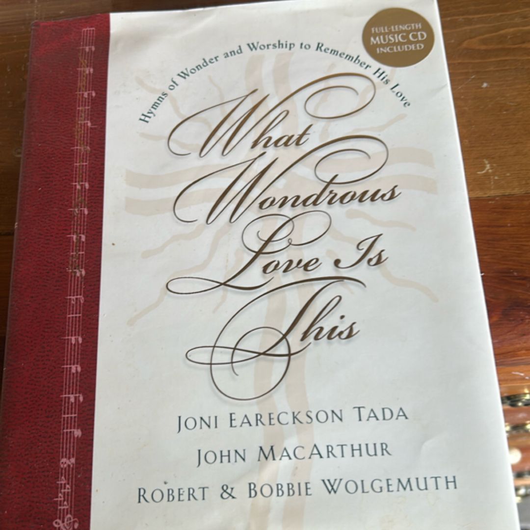 What Wondrous Love Is This