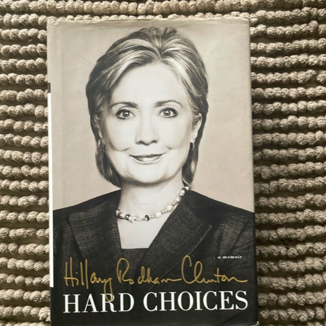 Hard Choices