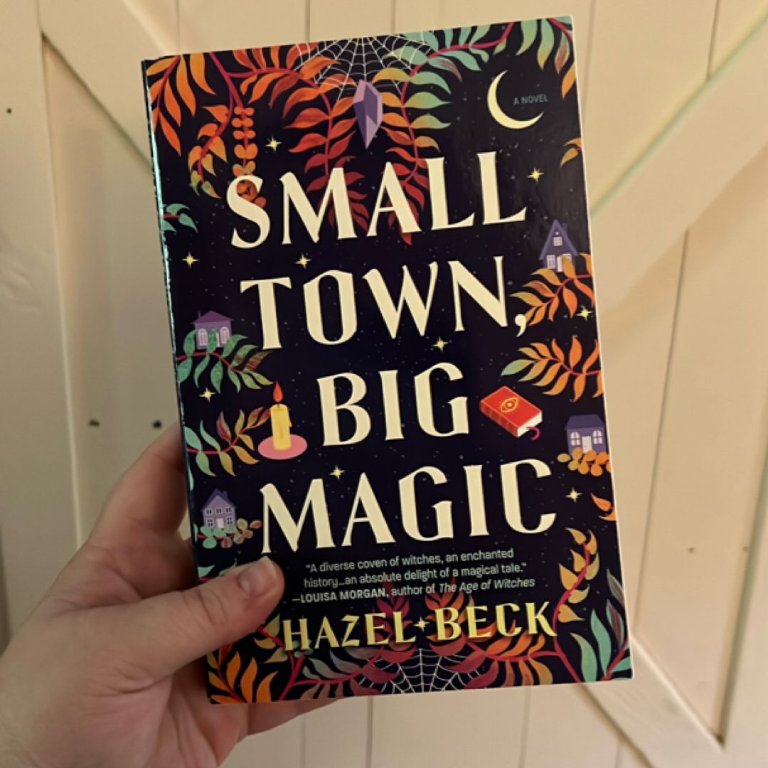 Small Town, Big Magic