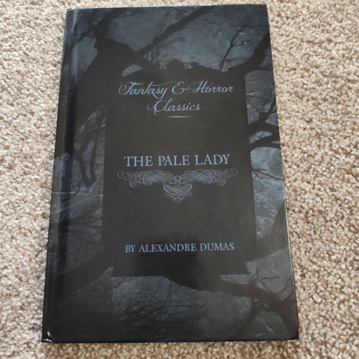 Pale Lady (Fantasy and Horror Classics) by Alexandre Dumas