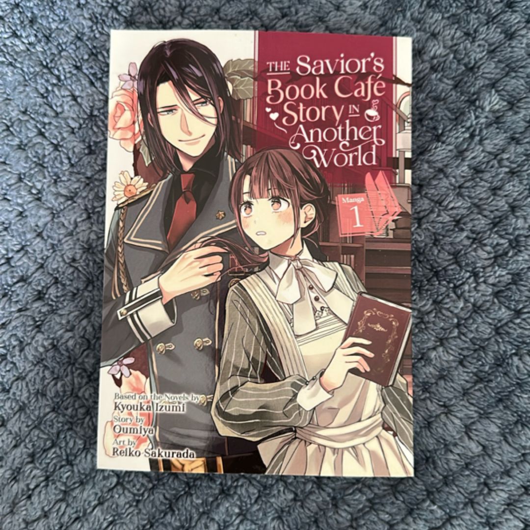 The Savior's Book Cafe Story in Another World (Manga) Vol. 1