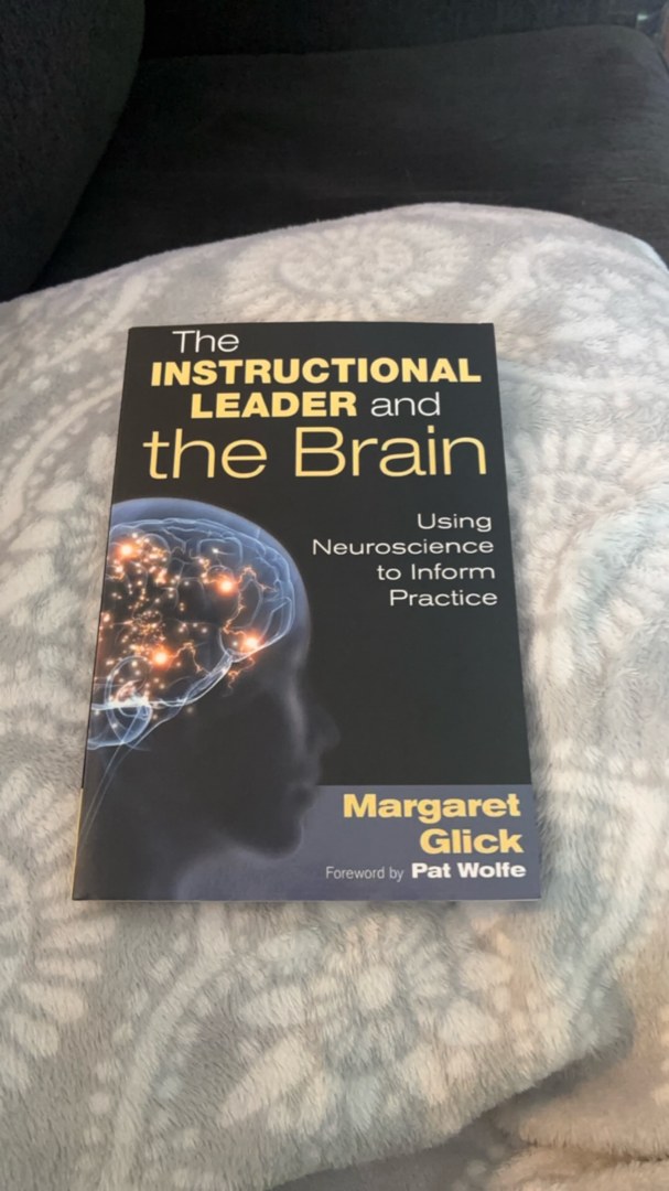 The Instructional Leader and the Brain