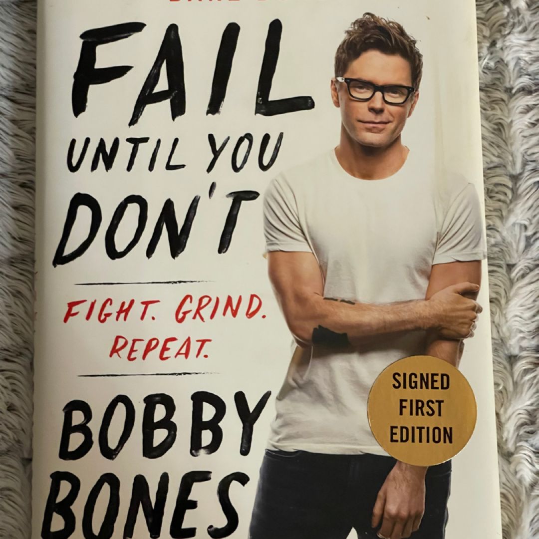 Fail until You Don't