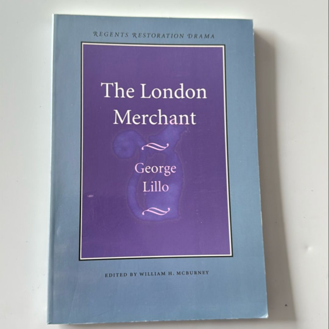 The London Merchant by George Lillo