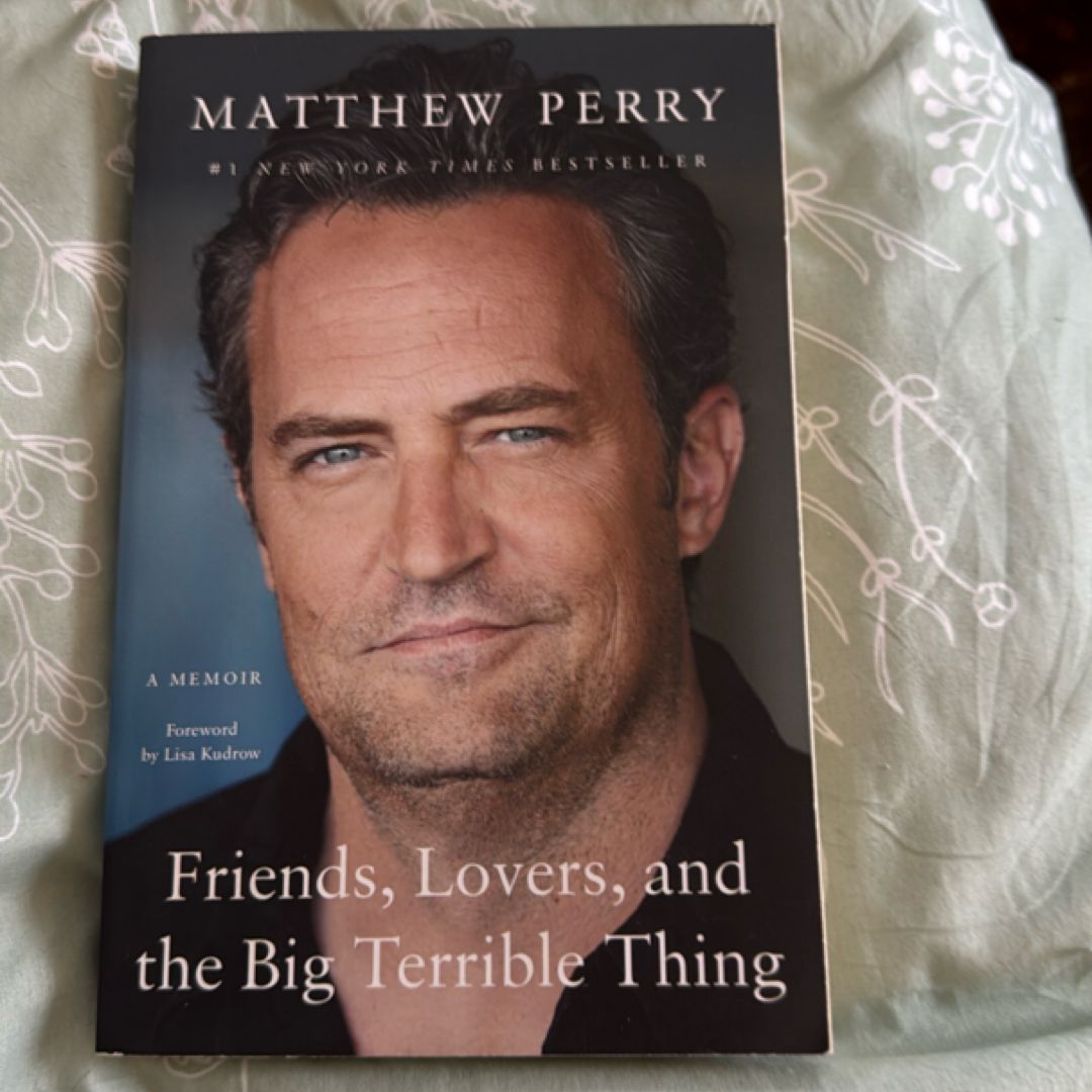 Friends, Lovers, and the Big Terrible Thing
