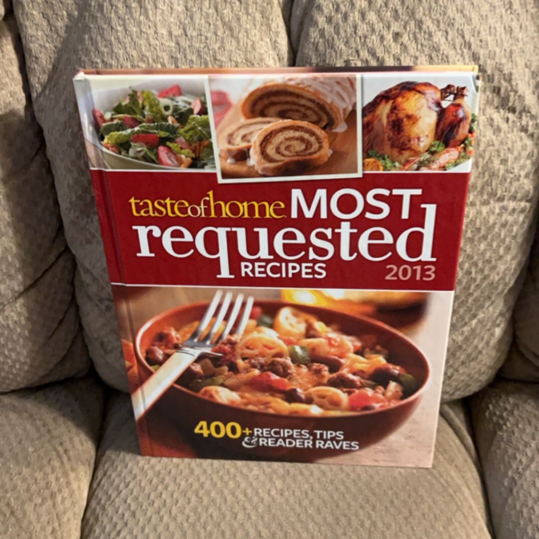 Taste of Home Most Requested Recipes