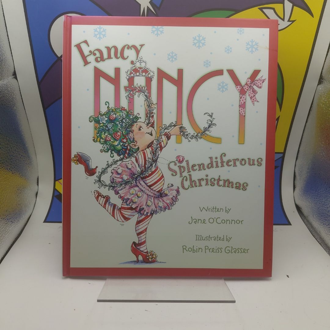 Fancy Nancy: Splendiferous Christmas
