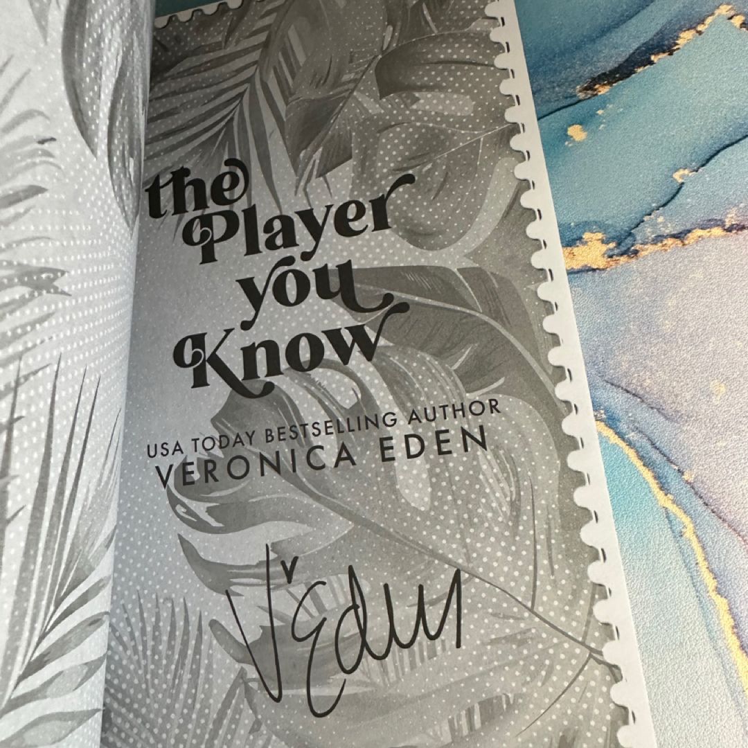 The Player You Know -signed