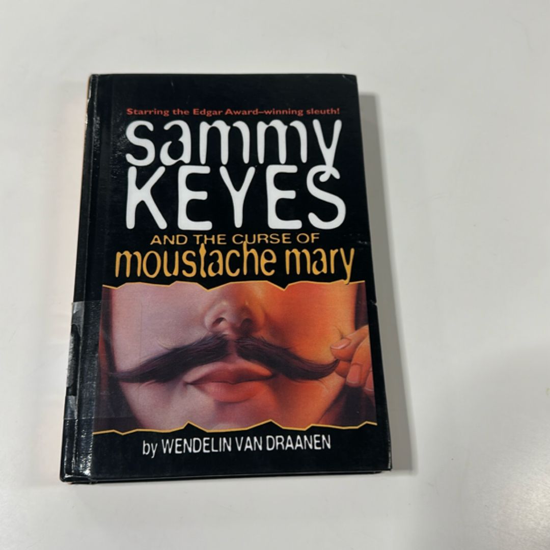 Sammy Keys, and the curse of mustache Mary