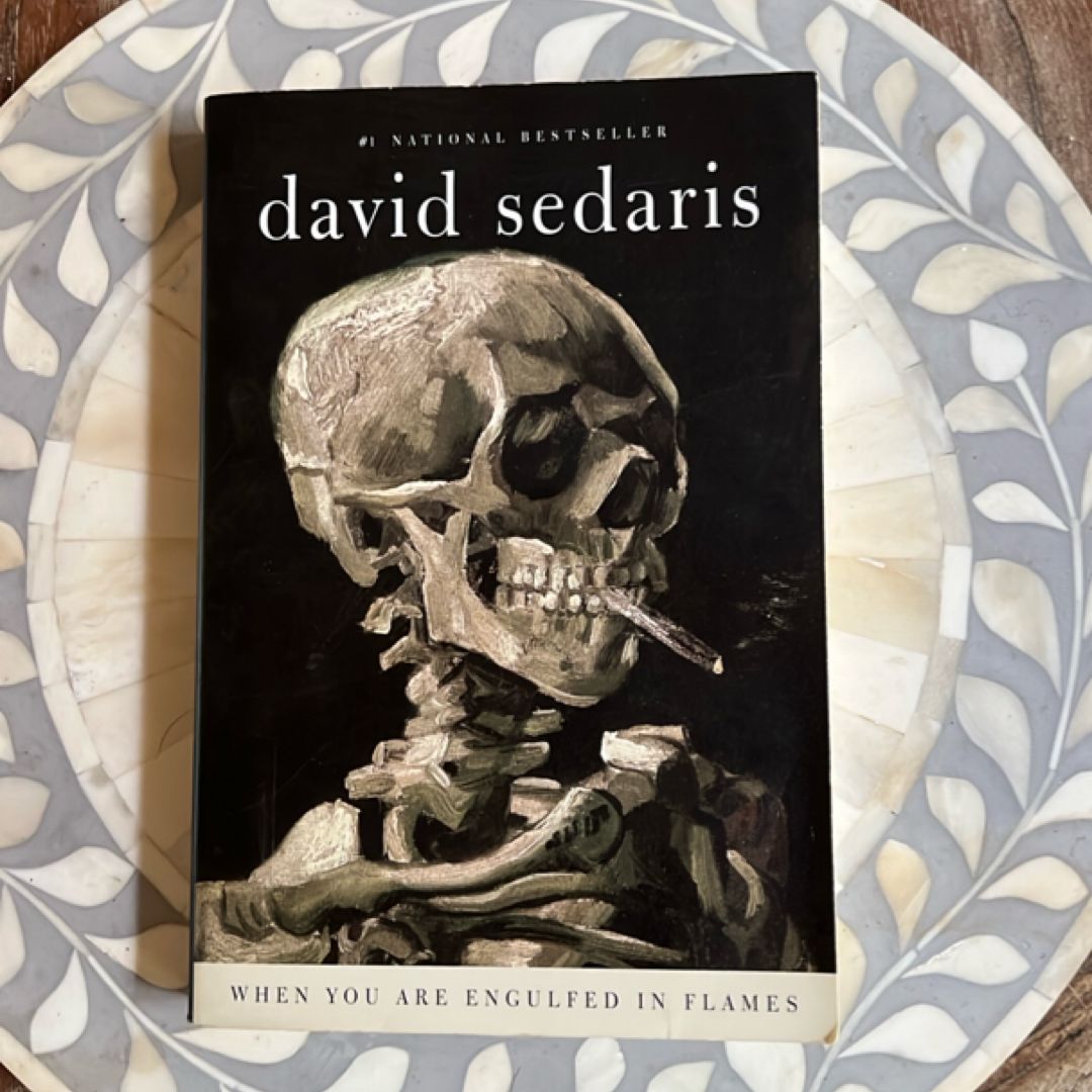 When You Are Engulfed in Flames