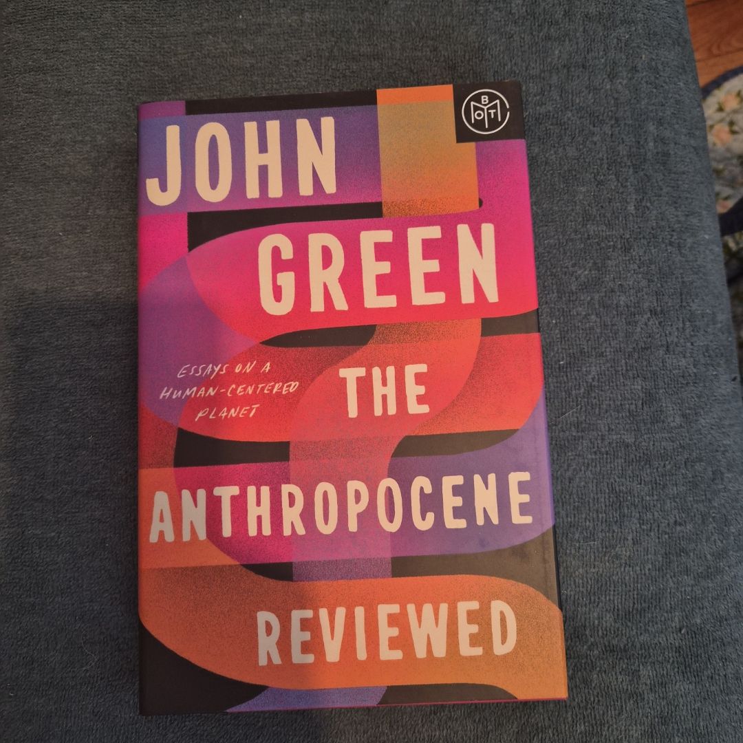 The Anthropocene Reviewed