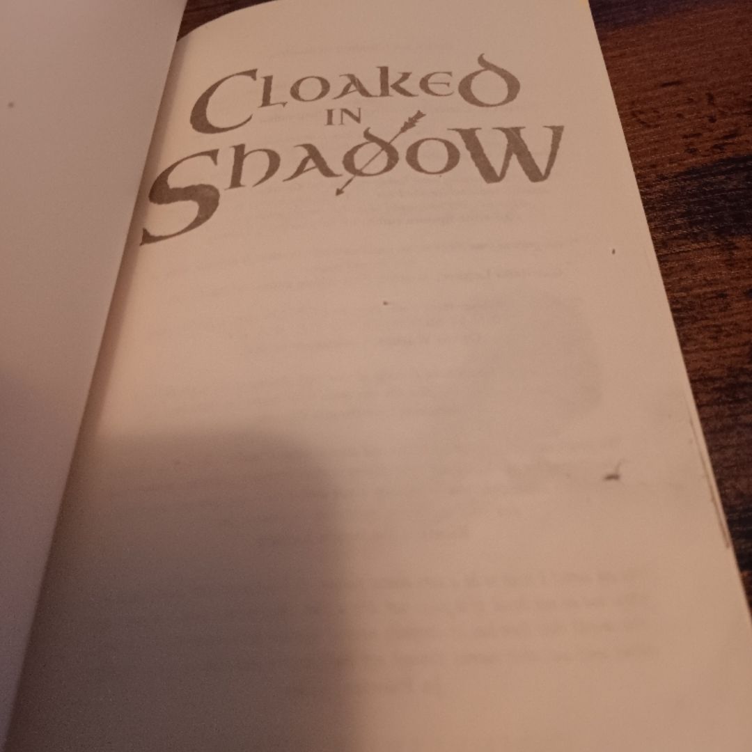 Cloaked in Shadow