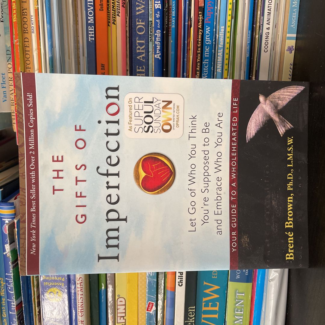 The Gifts of Imperfection