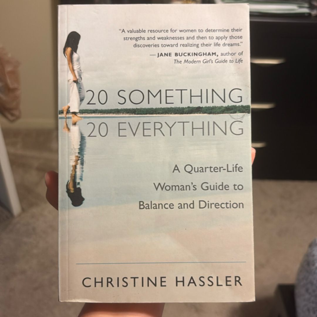20 Something, 20 Everything