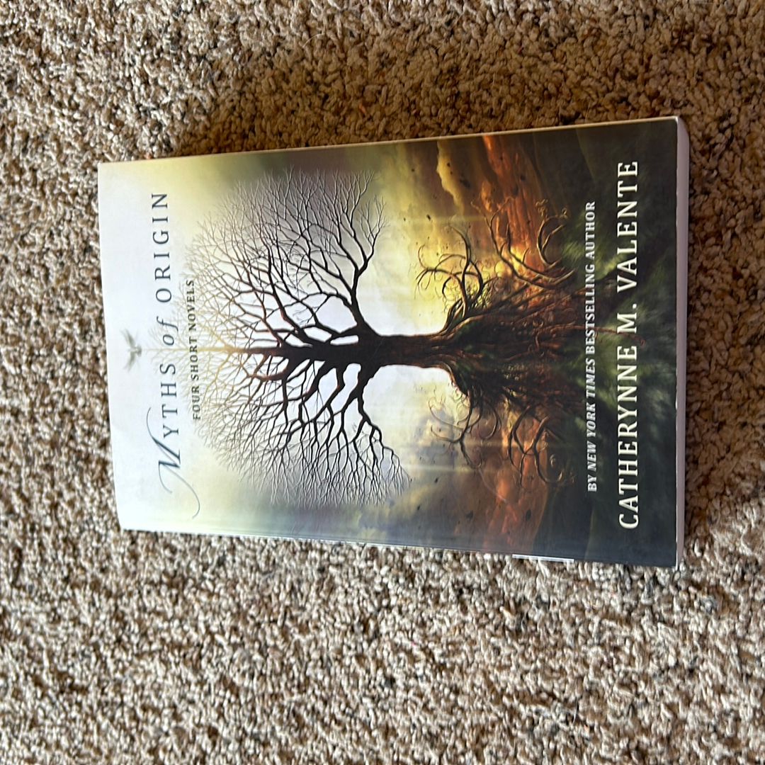 Myths of Origin: Four Short Novels