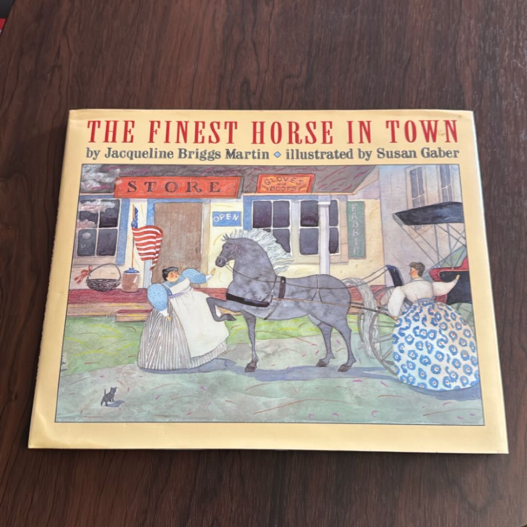 The Finest Horse in Town