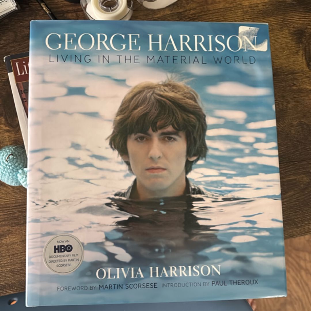 George Harrison: Living in the Material World