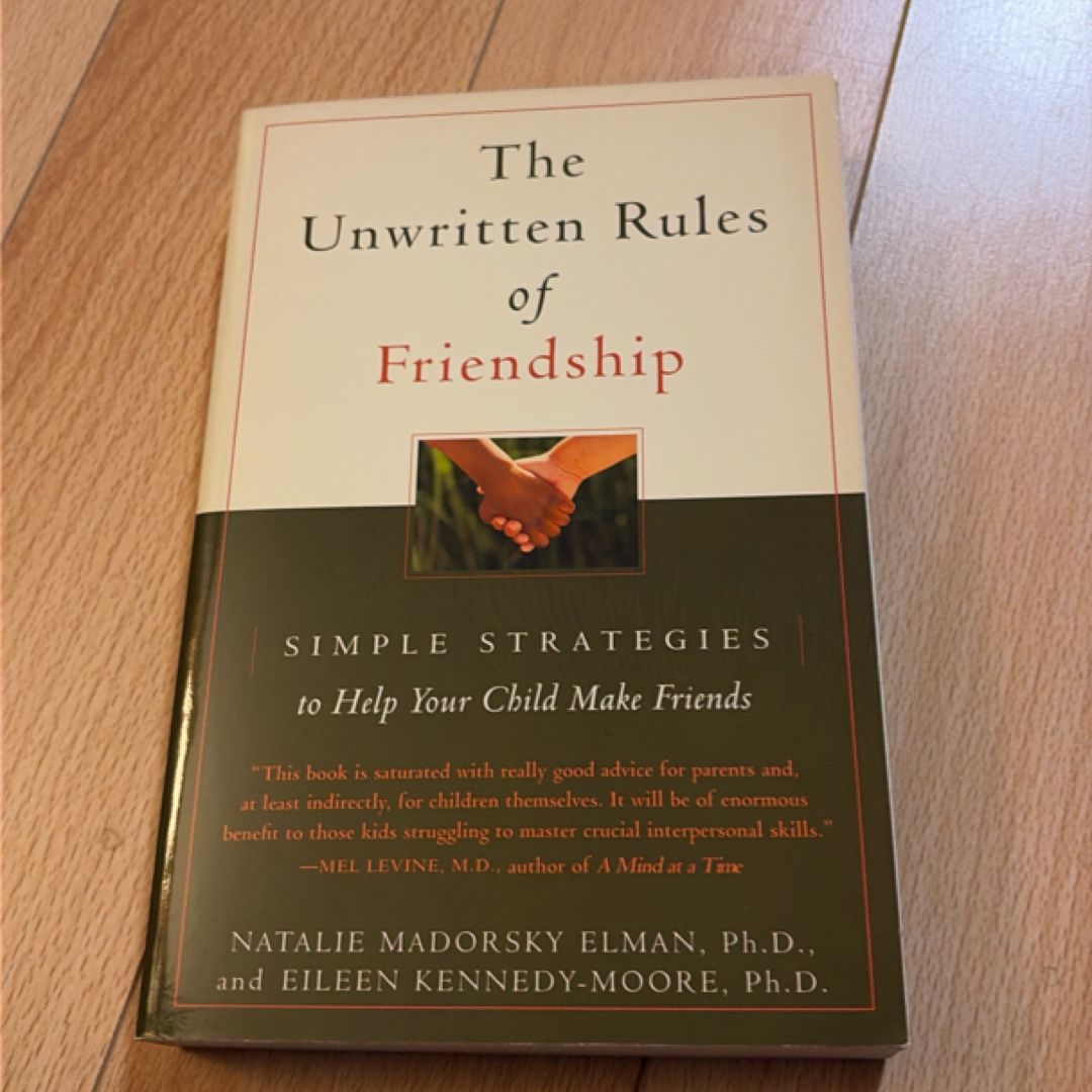 The Unwritten Rules of Friendship