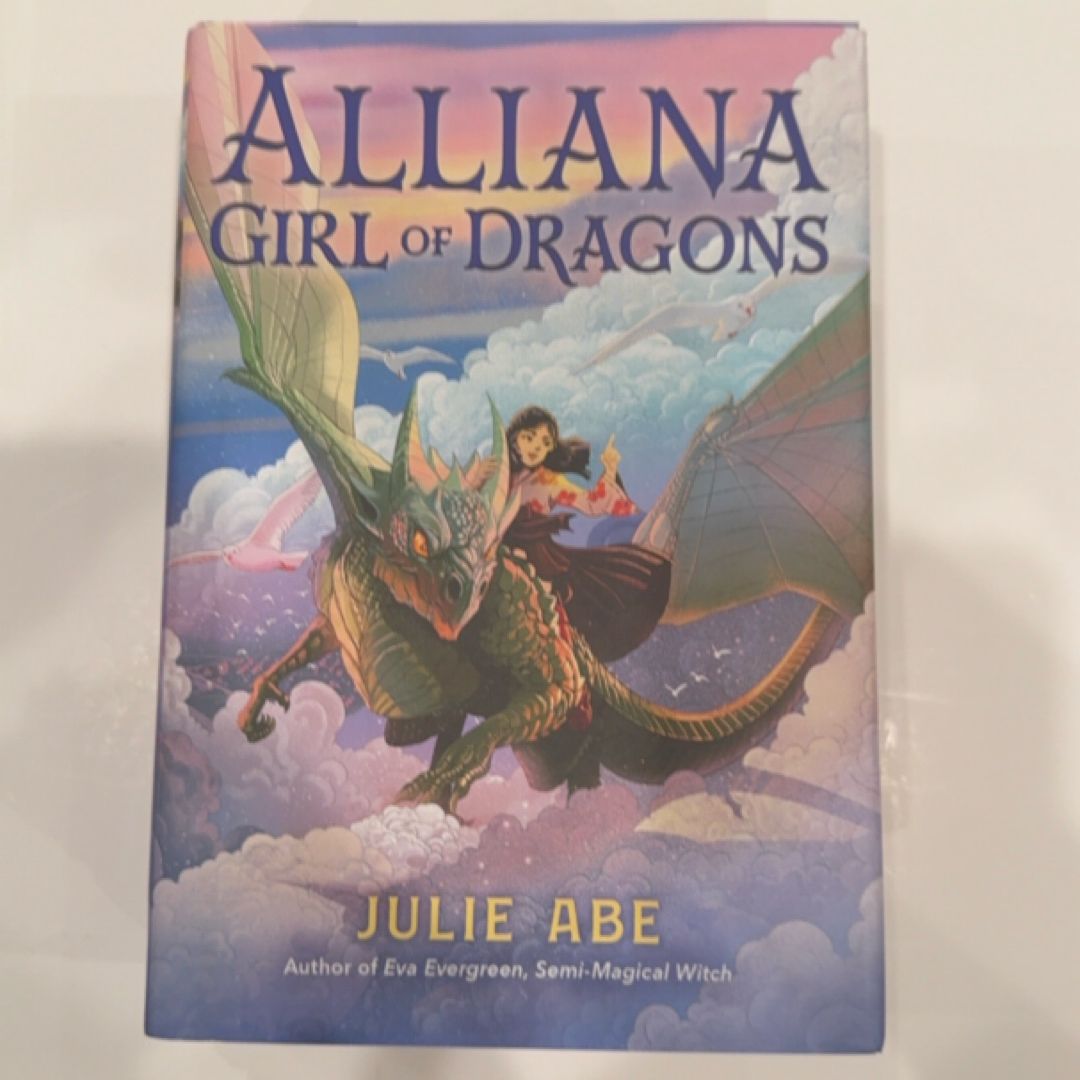 Alliana, Girl of Dragons