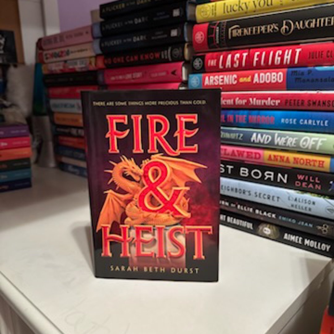 Fire and Heist