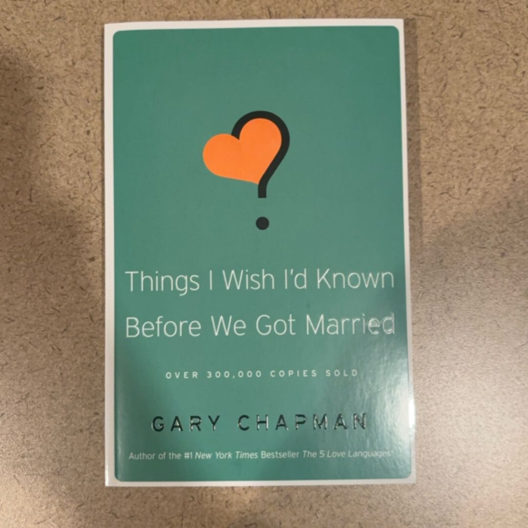 Things I Wish I'd Known Before We Got Married