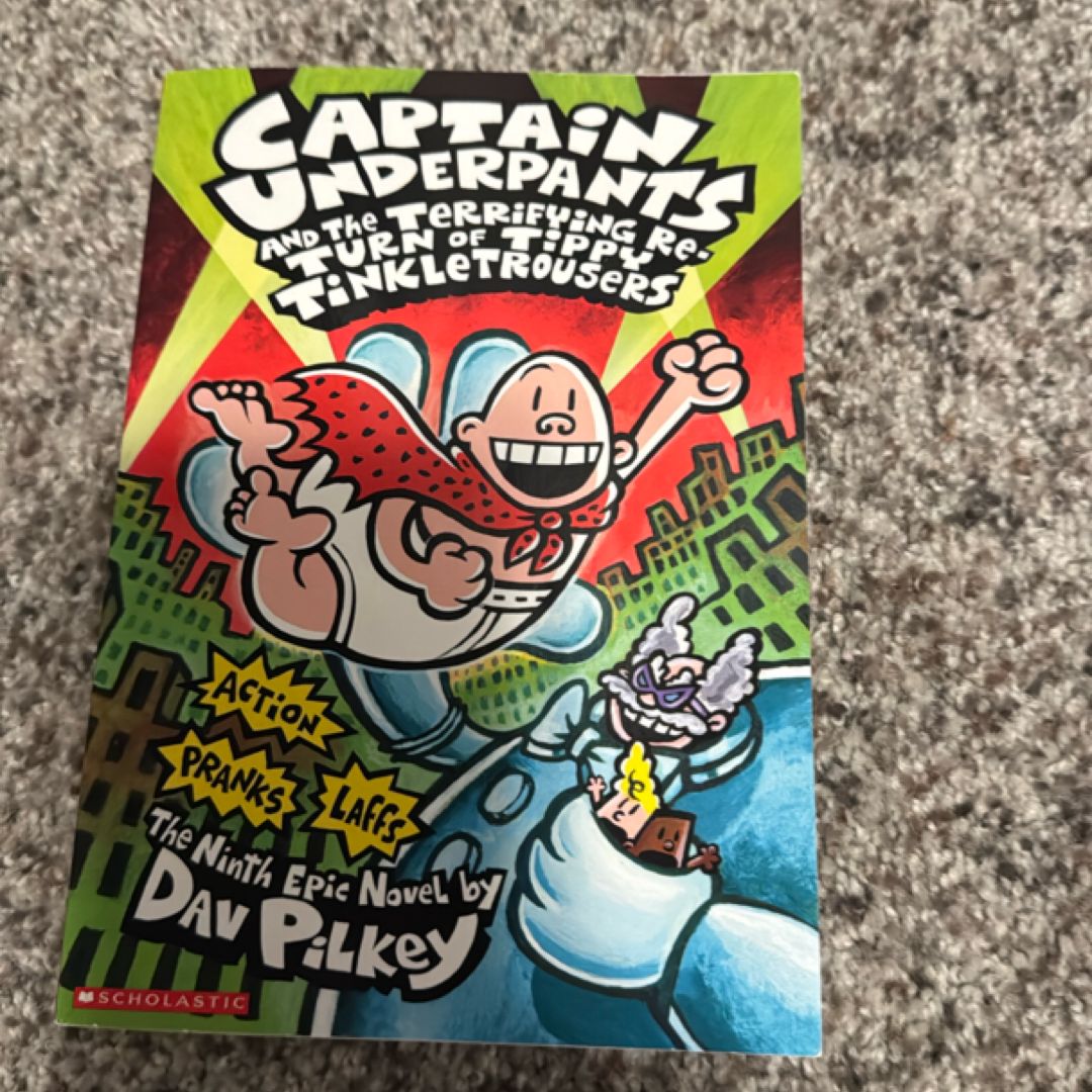 Captain Underpants and the Terrifying Return of Tippy Tinkletrousers