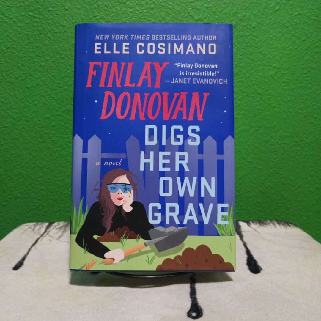 Finlay Donovan Digs Her Own Grave