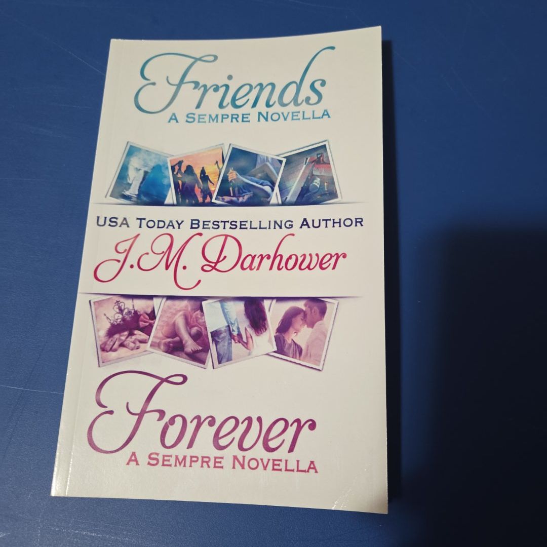 Friends and Forever
