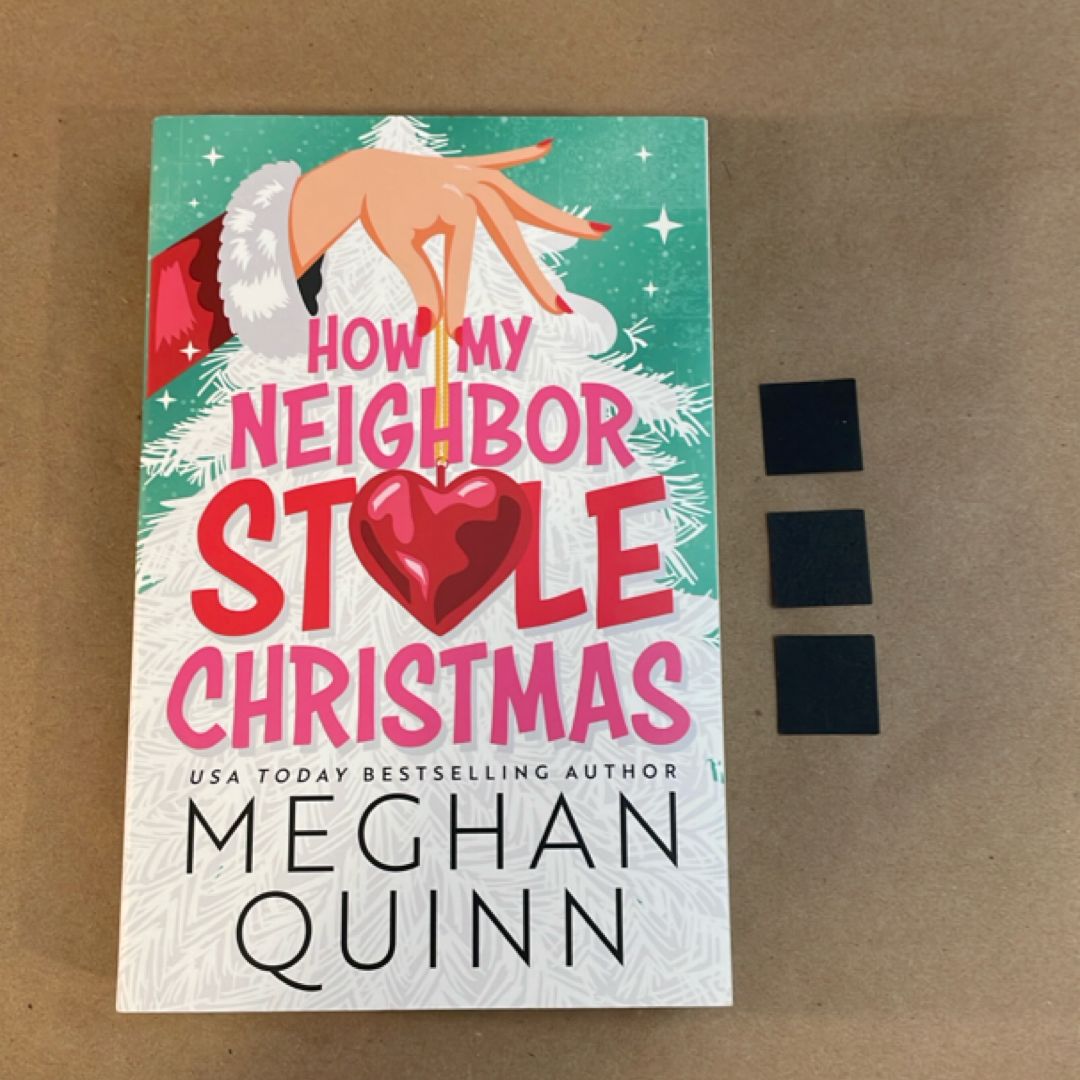 How My Neighbor Stole Christmas