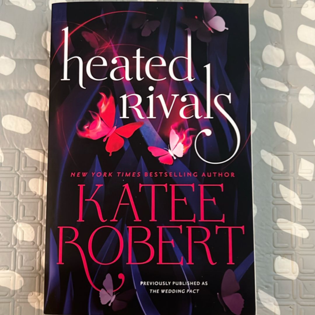 Heated Rivals (previously Published As the Wedding Pact)