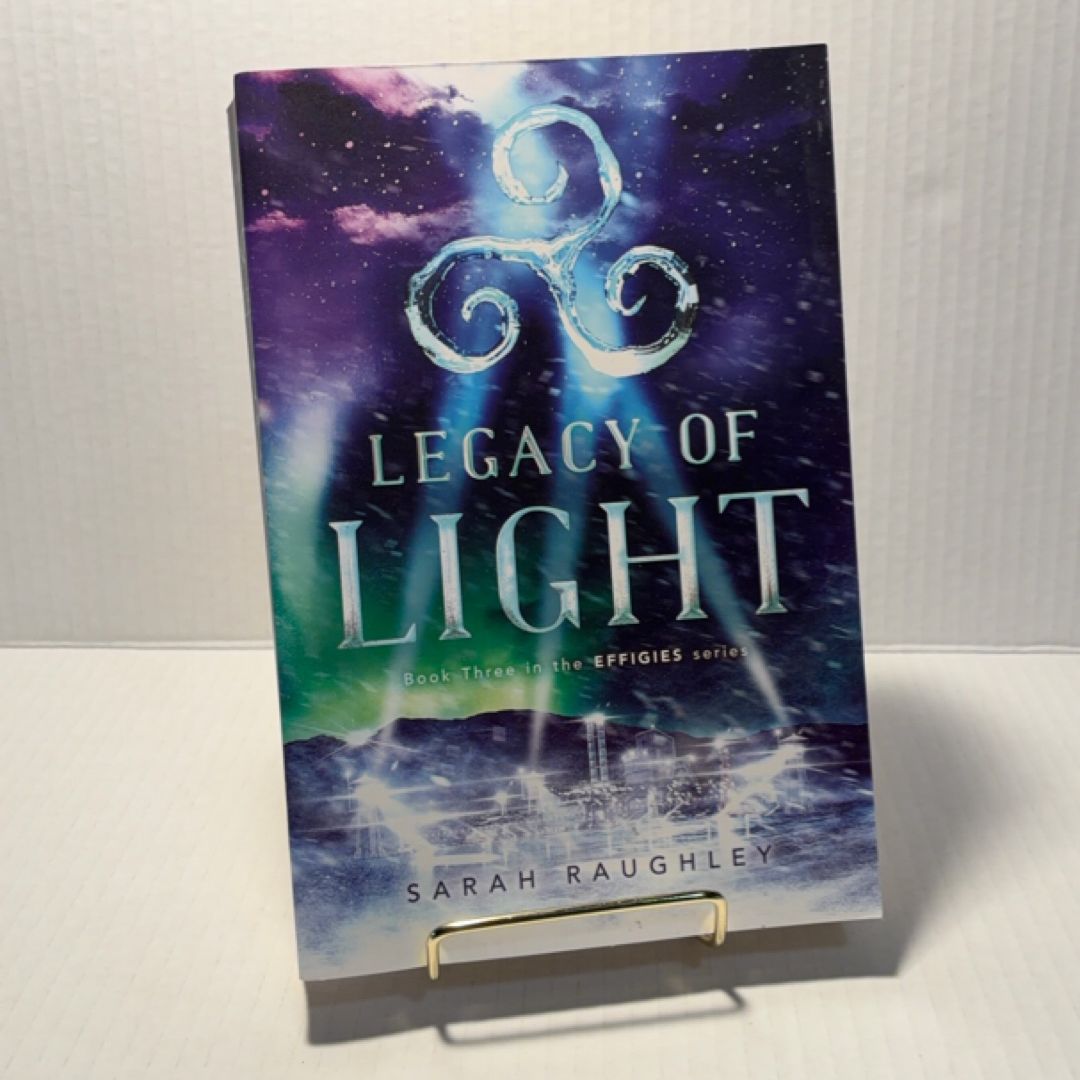 Legacy of Light