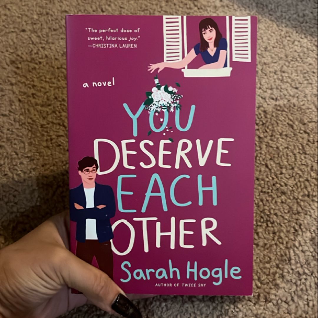 You Deserve Each Other