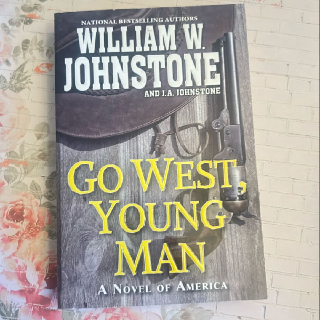 Go West, Young Man