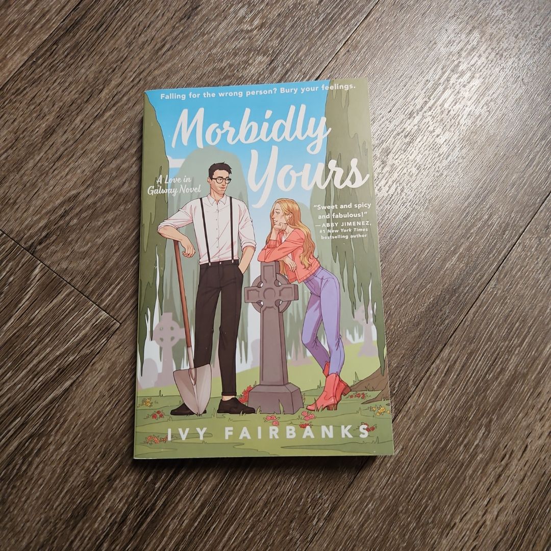 Morbidly Yours