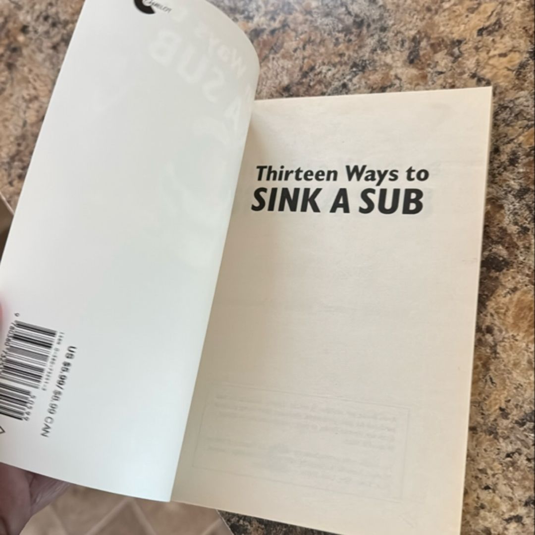 Thirteen Ways To Sink a Sub