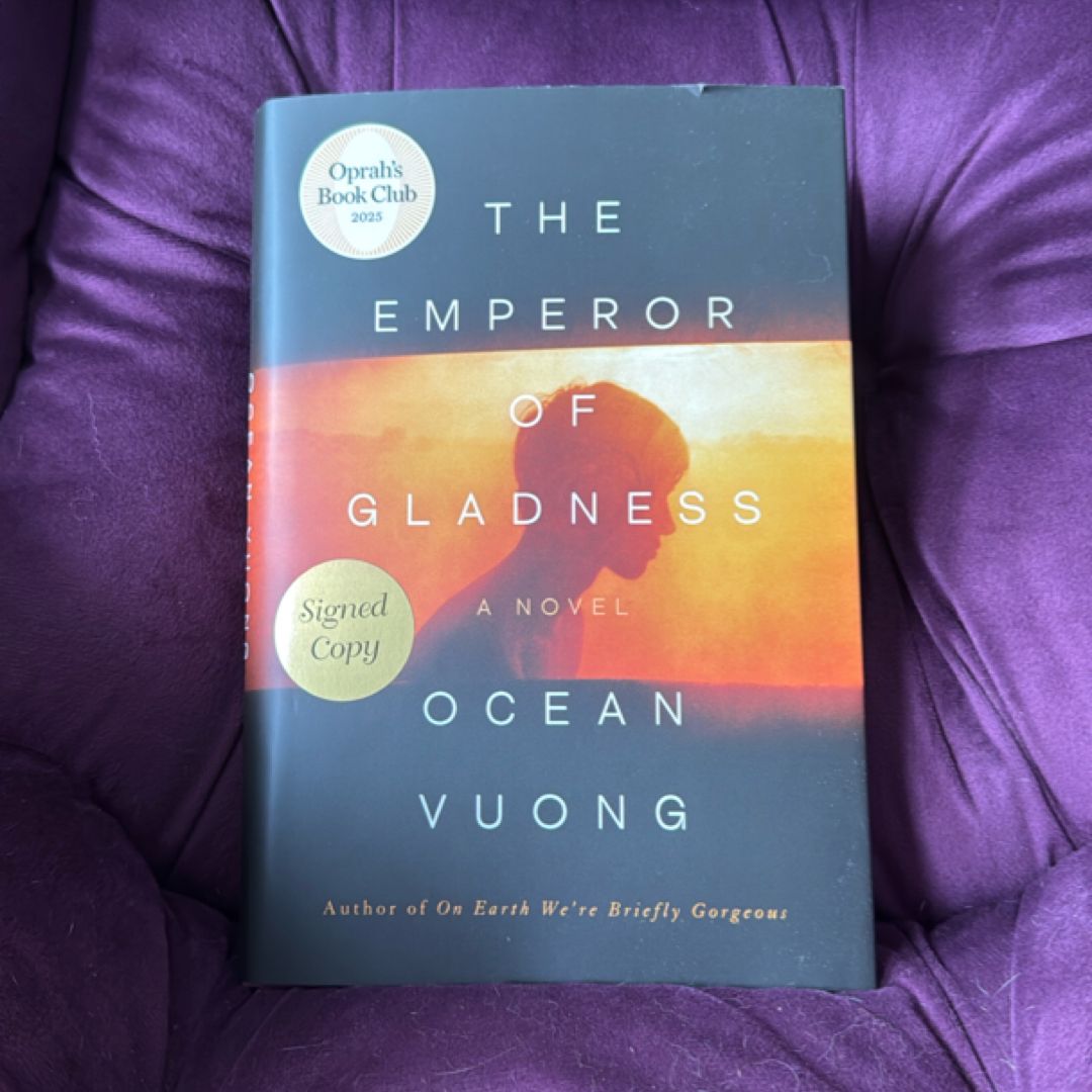 The Emperor of Gladness