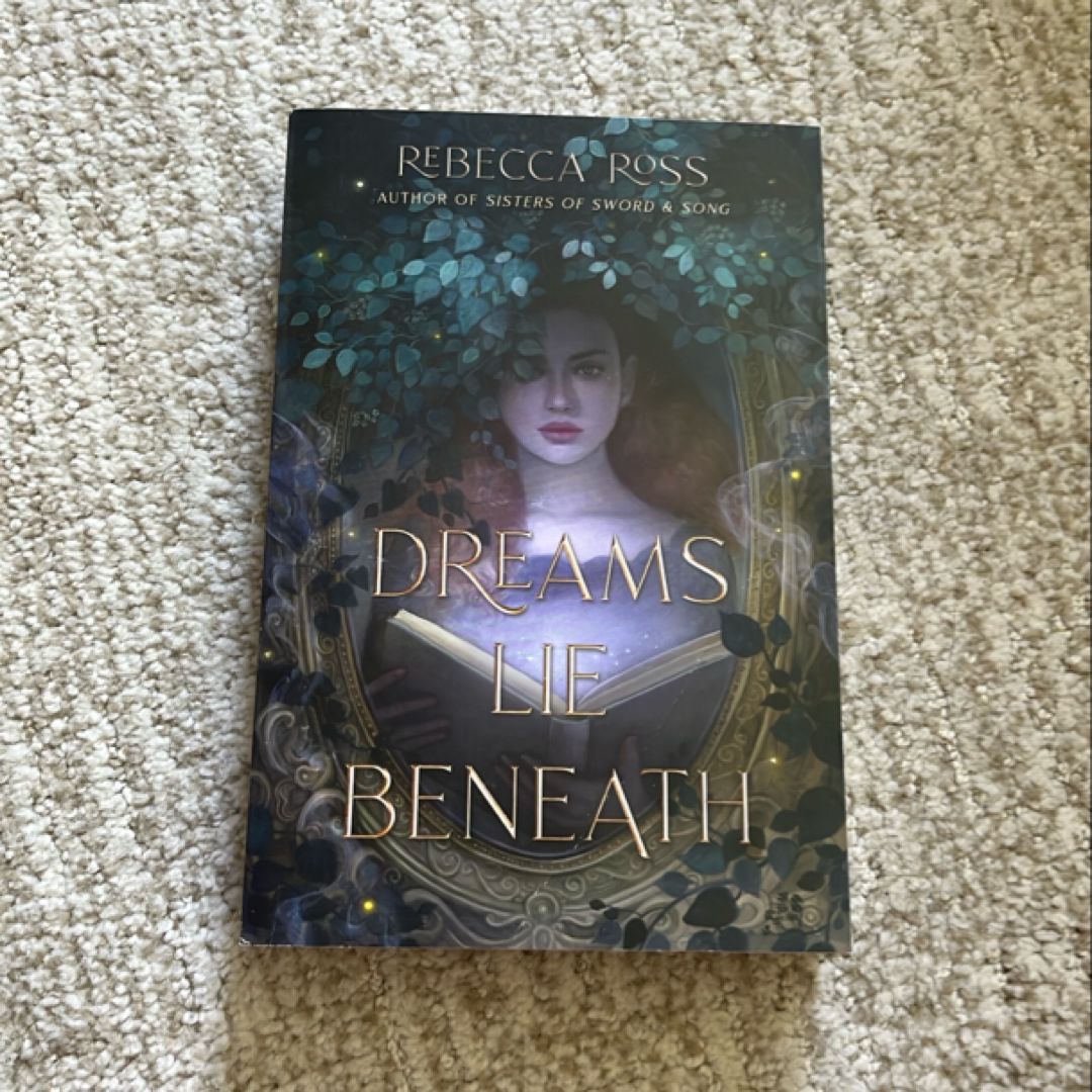Dreams Lie Beneath