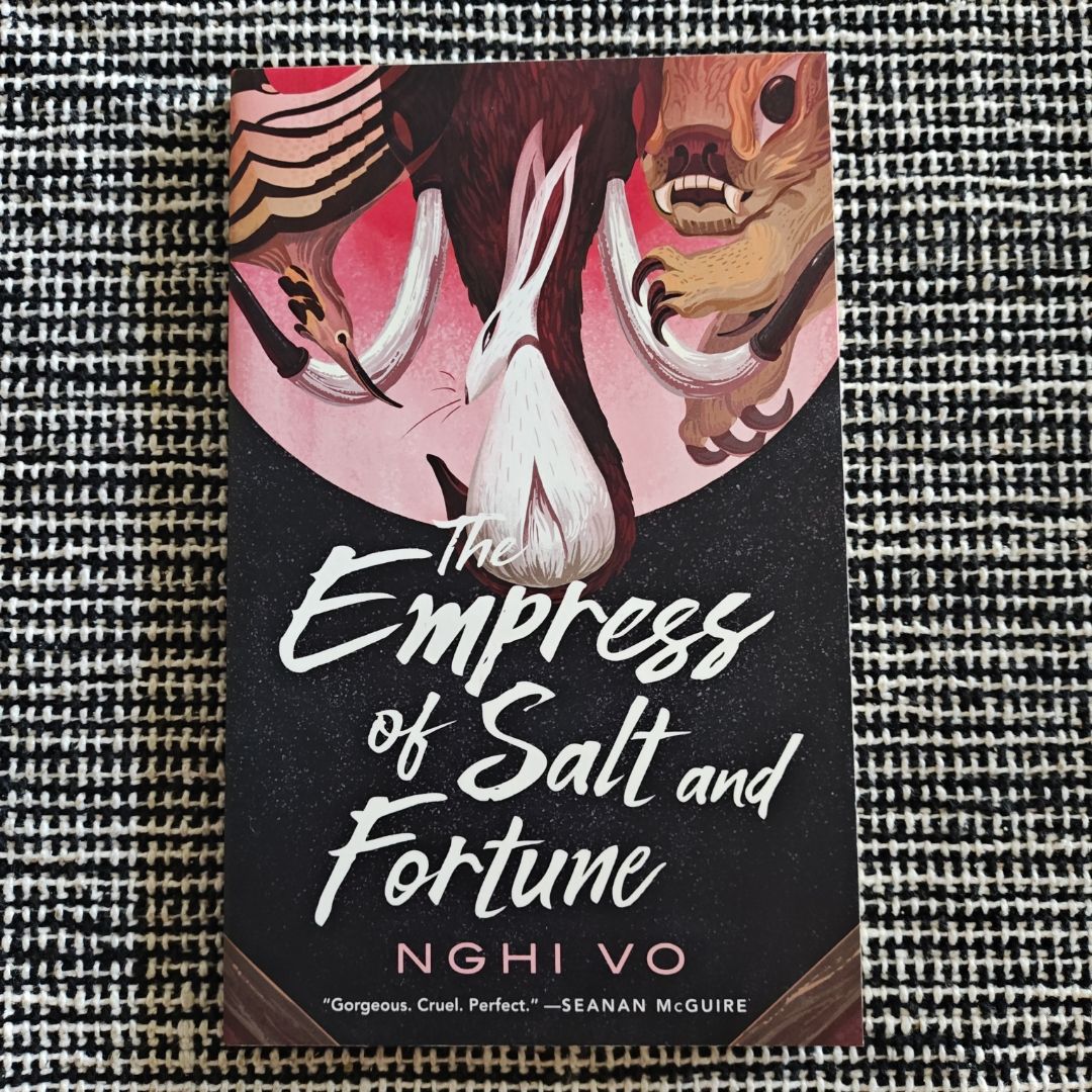 The Empress of Salt and Fortune