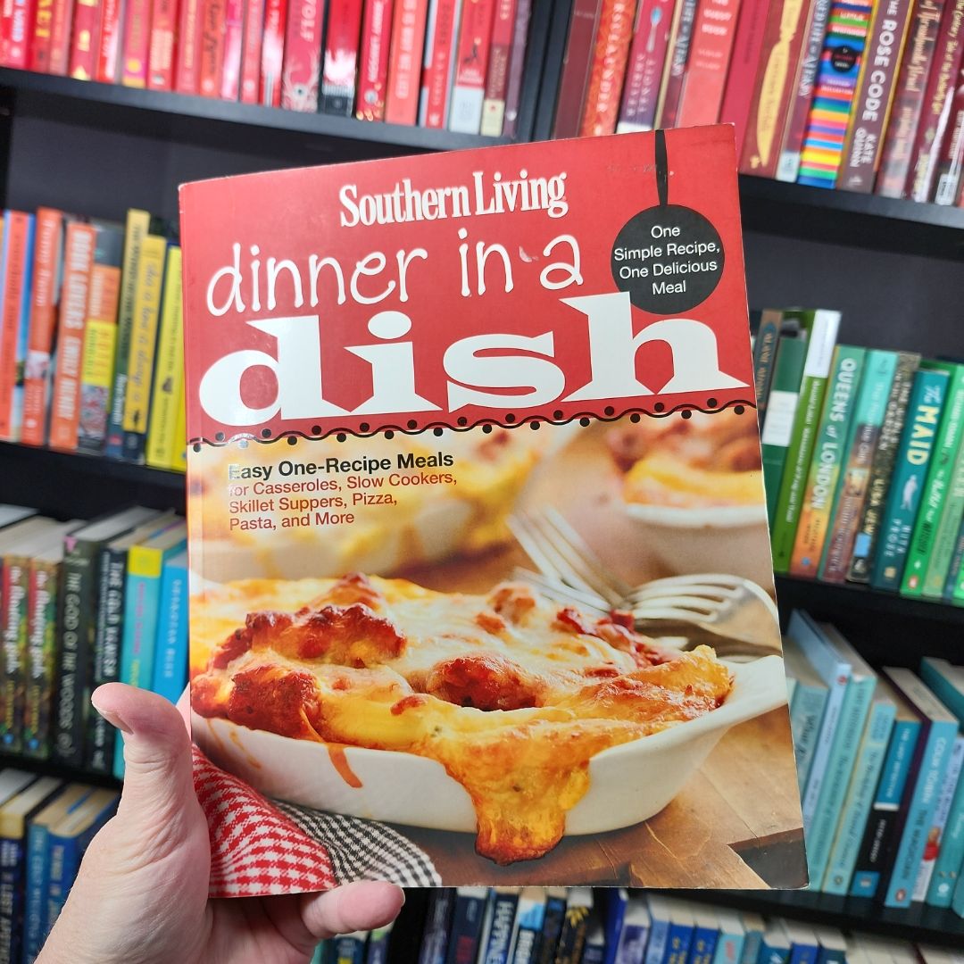 Southern Living Dinner in a Dish