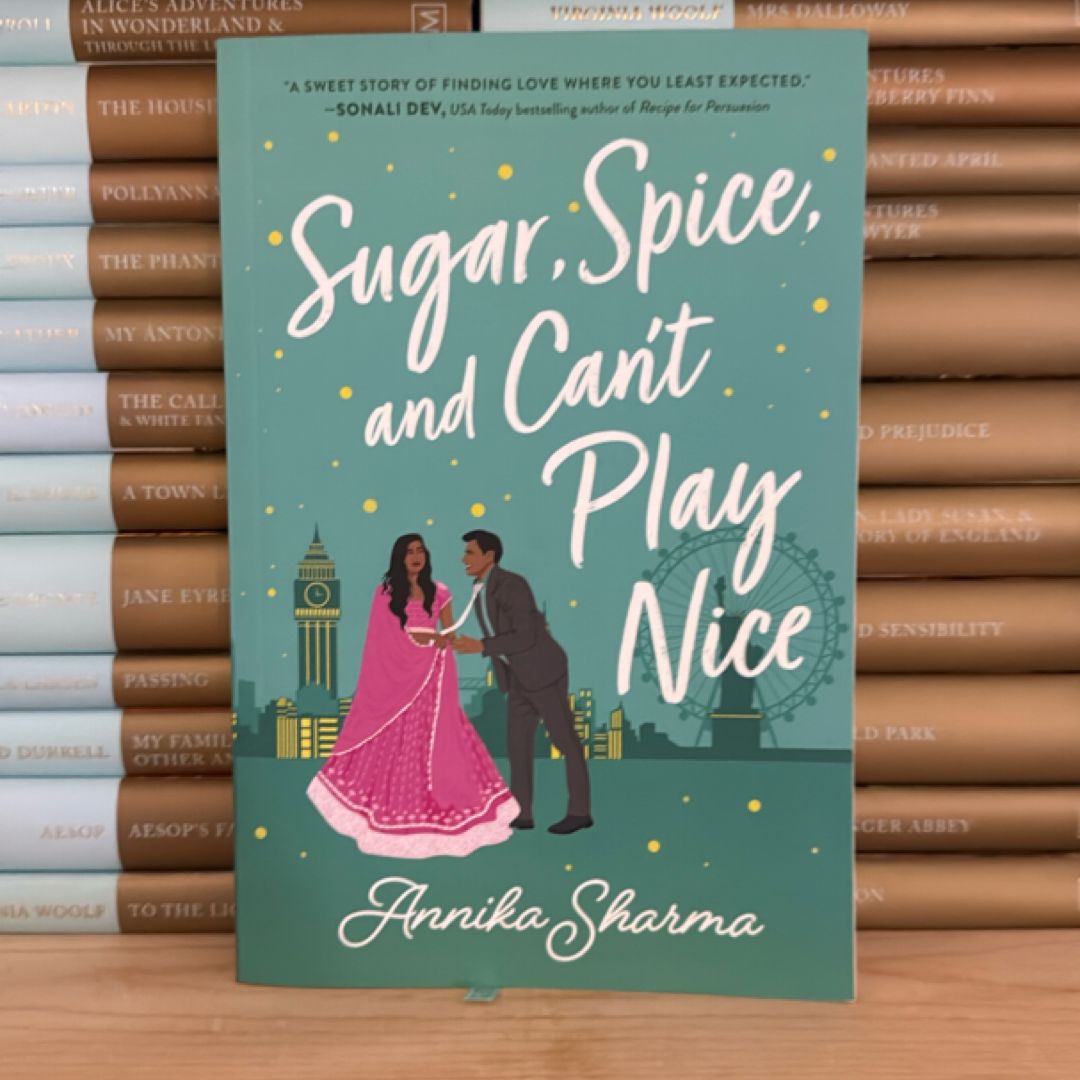 Sugar, Spice, and Can't Play Nice