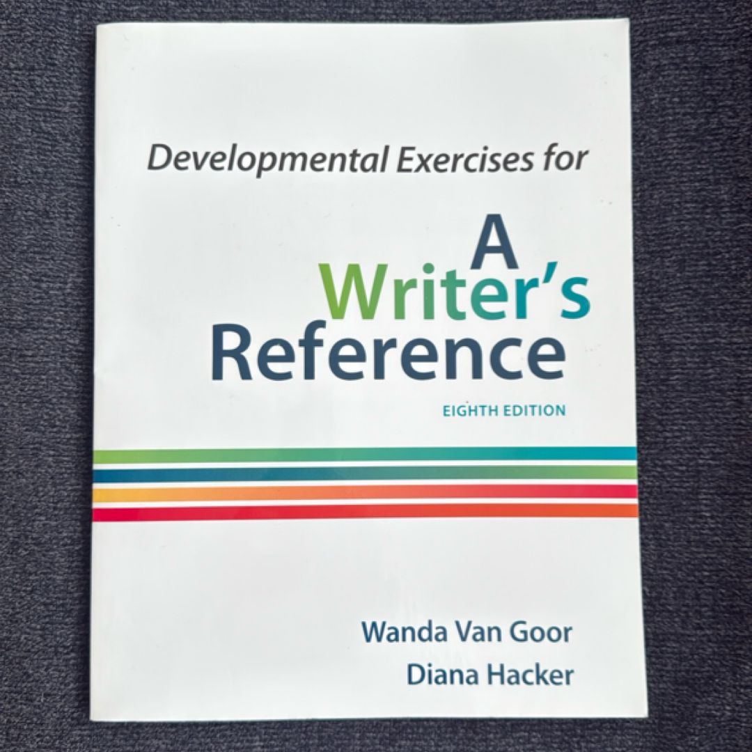 Developmental Exercises for a Writer's Reference