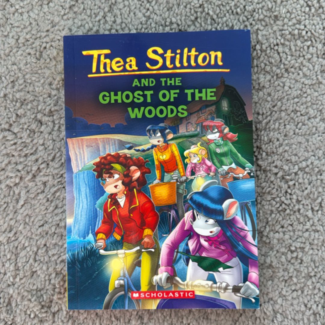 The Ghost of the Woods (Thea Stilton #37)