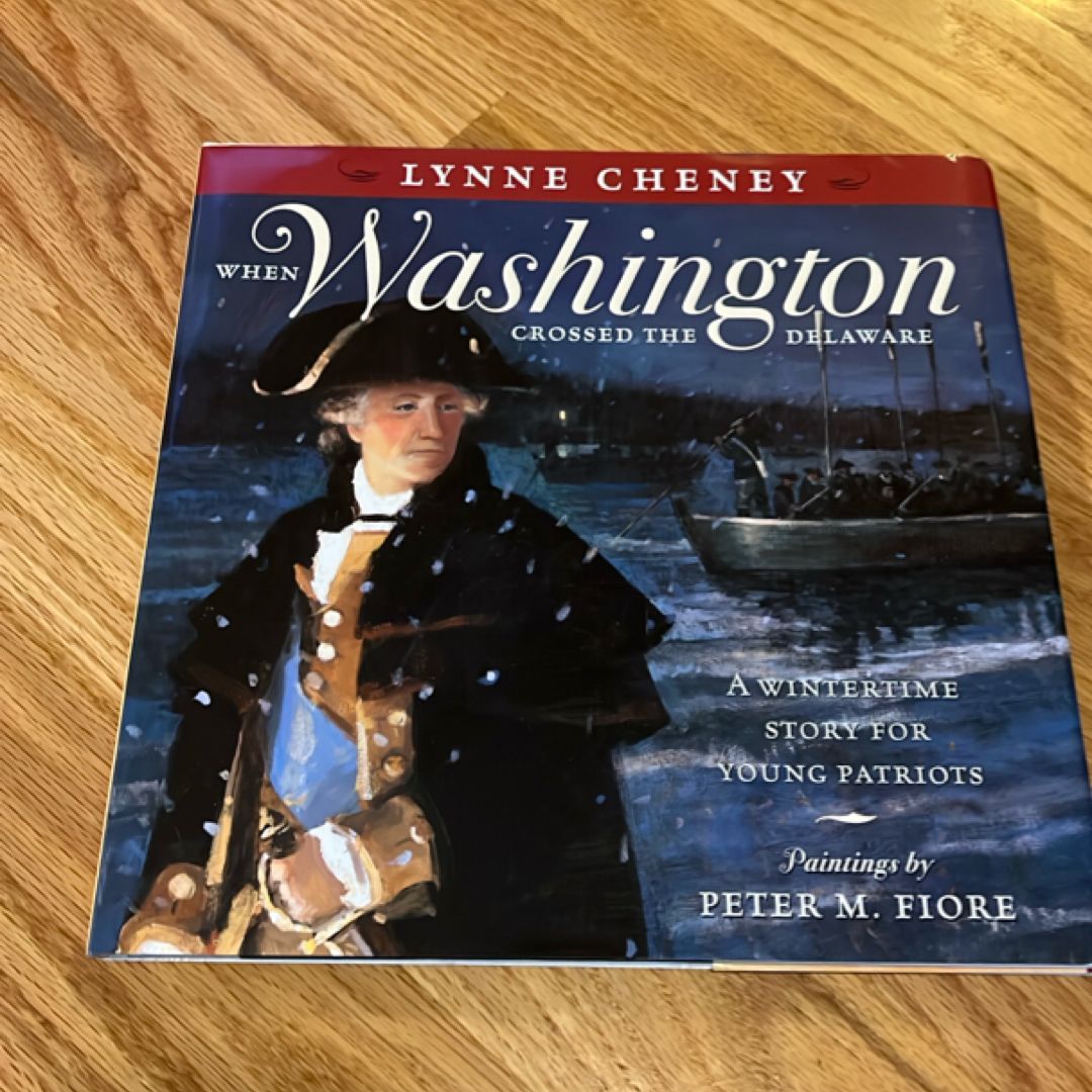 When Washington Crossed the Delaware