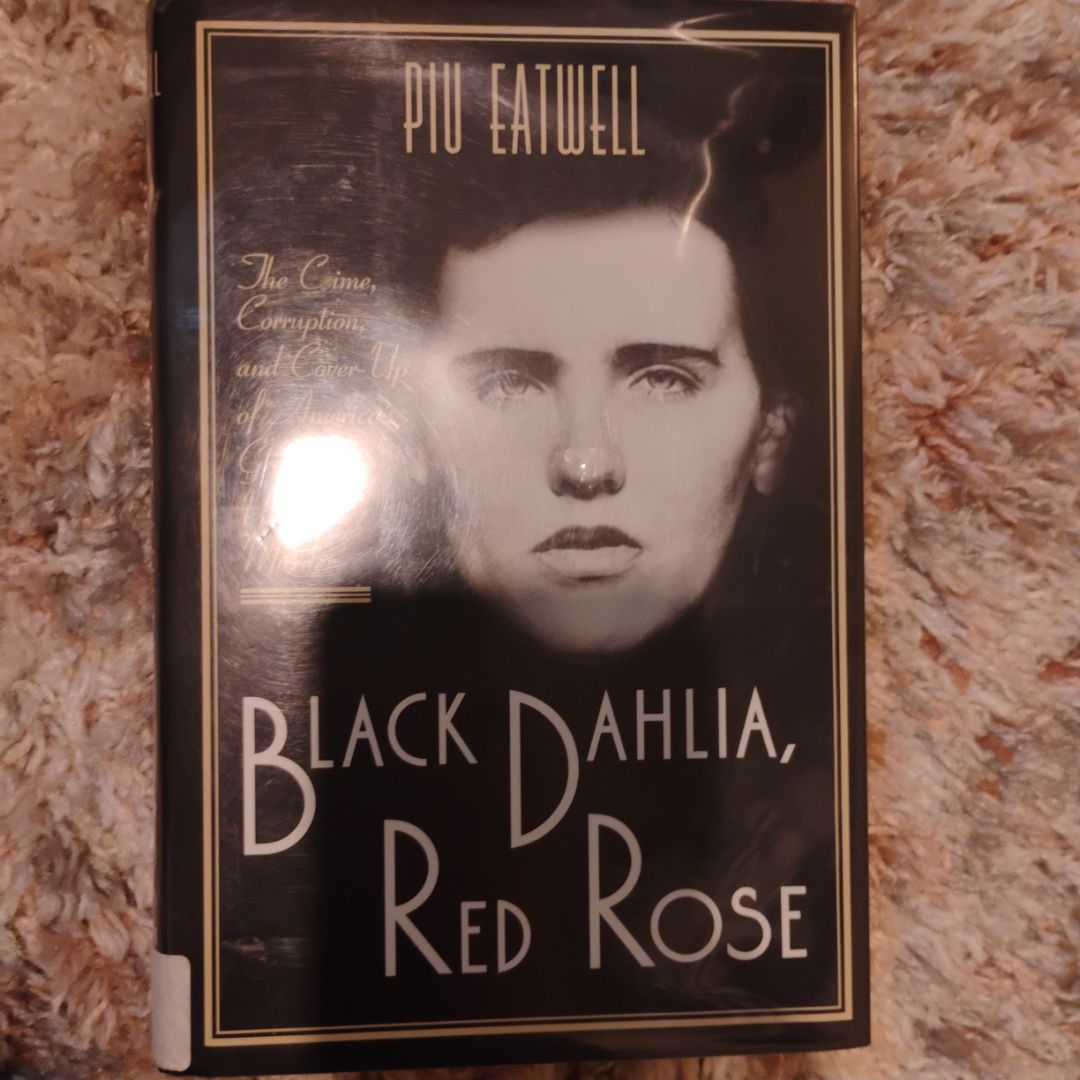 Black Dahlia, Red Rose