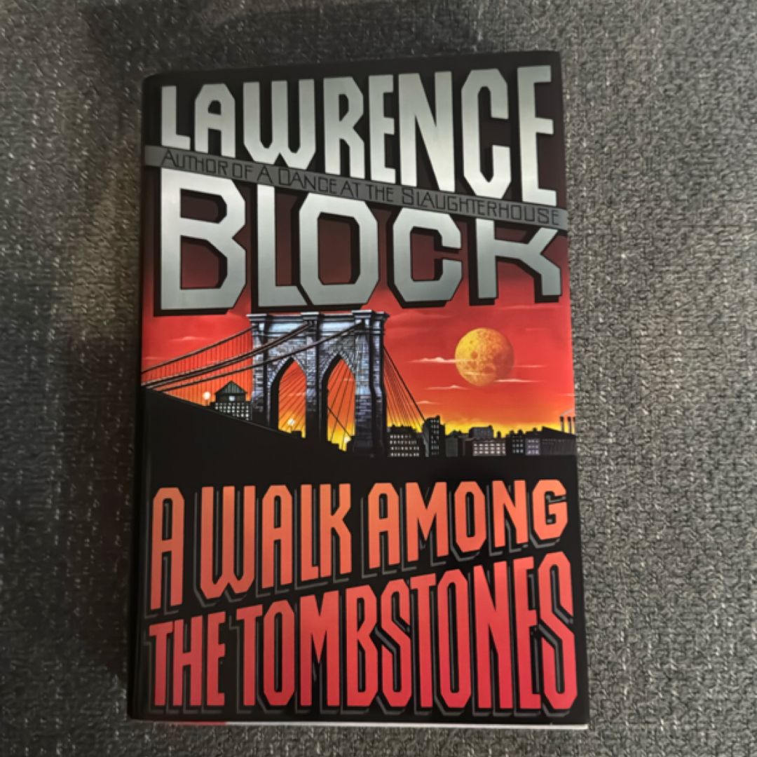 A Walk among the Tombstones*signed, first edition 