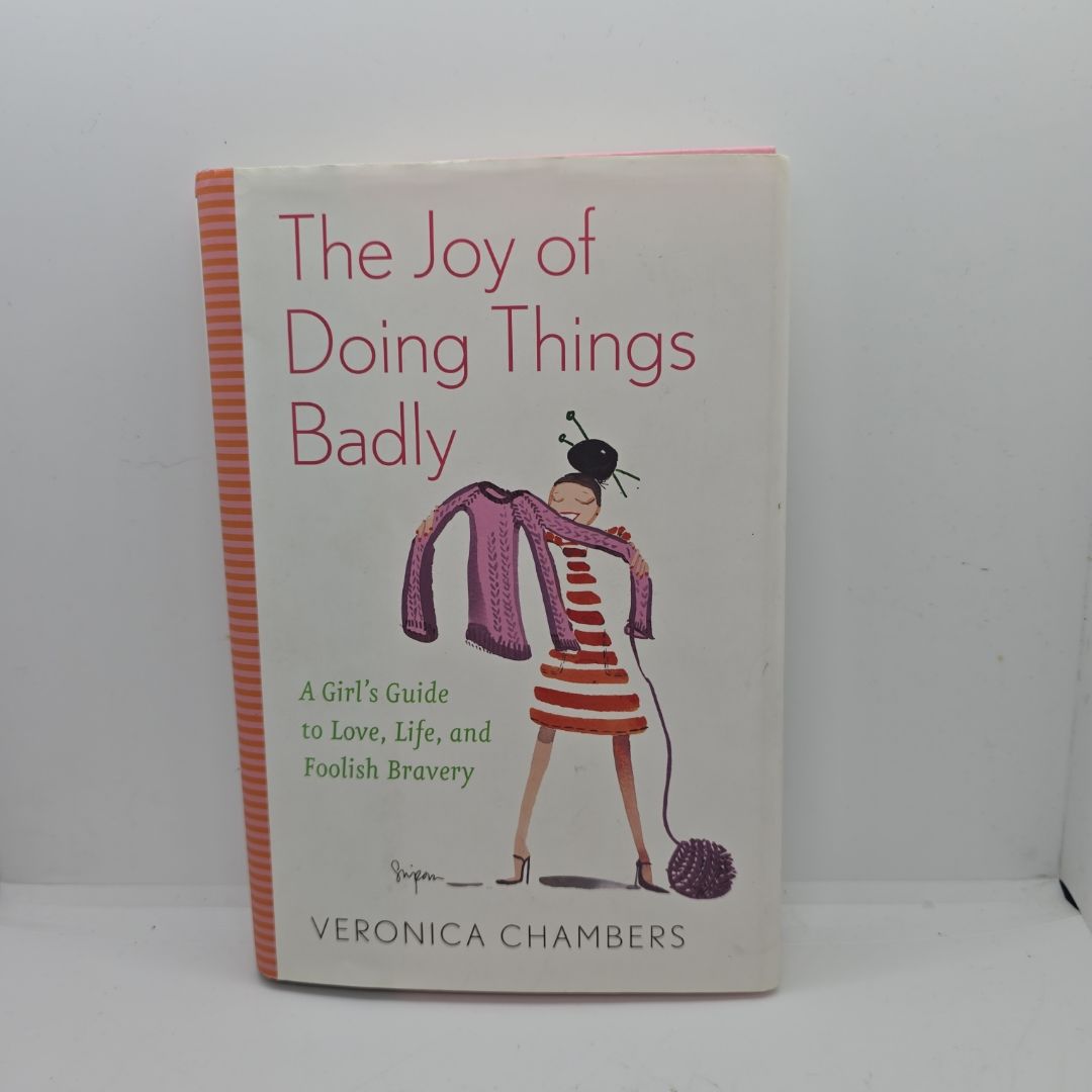 The Joy of Doing Things Badly
