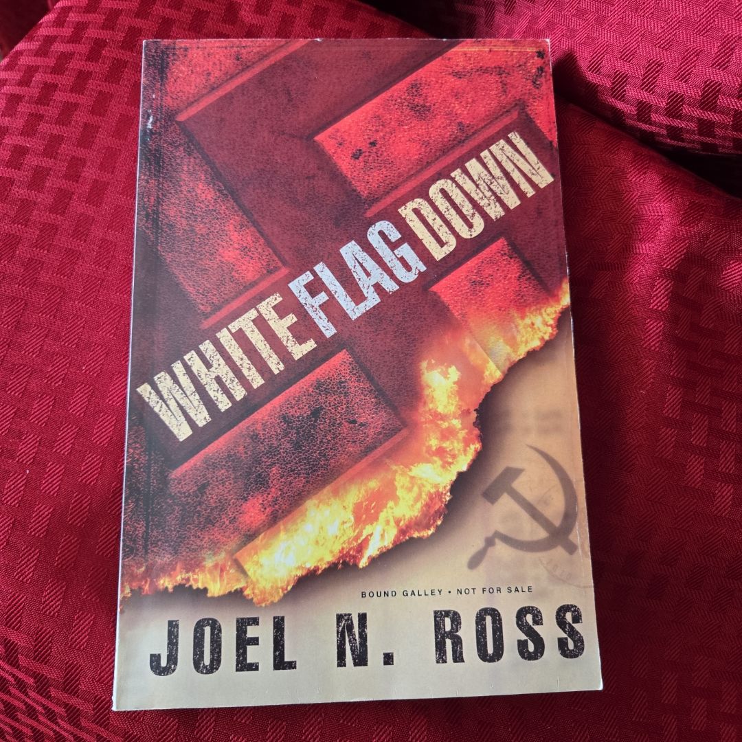 White Flag Down (ARC)