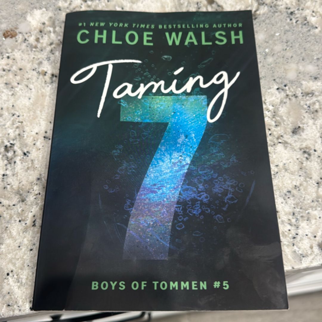 Taming 7